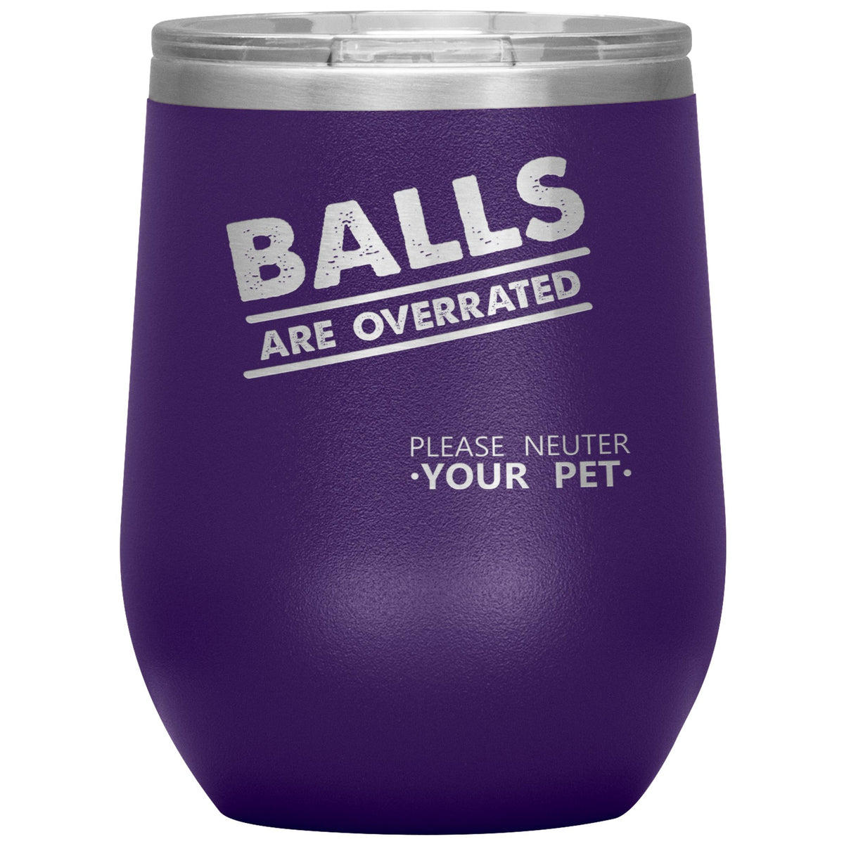 Veterinary - Balls are overrated Vacuum Tumbler 12 oz-Wine Tumbler-I love Veterinary