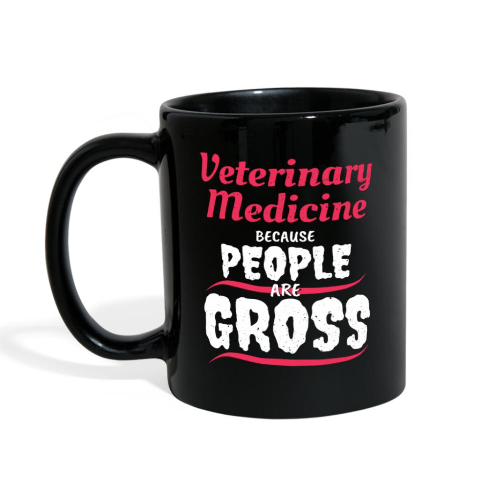 Veterinary because people are Gross Full Color Mug-Full Color Mug | BestSub B11Q-I love Veterinary