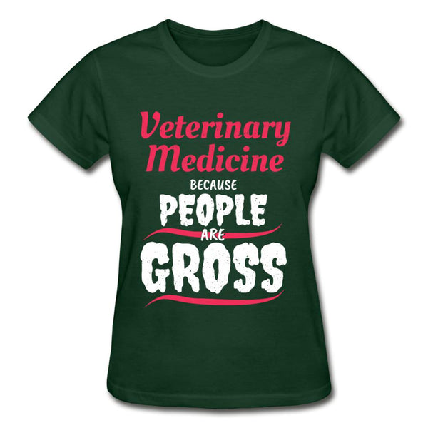 Veterinary because people are Gross Gildan Ultra Cotton Ladies T-Shirt-Ultra Cotton Ladies T-Shirt | Gildan G200L-I love Veterinary