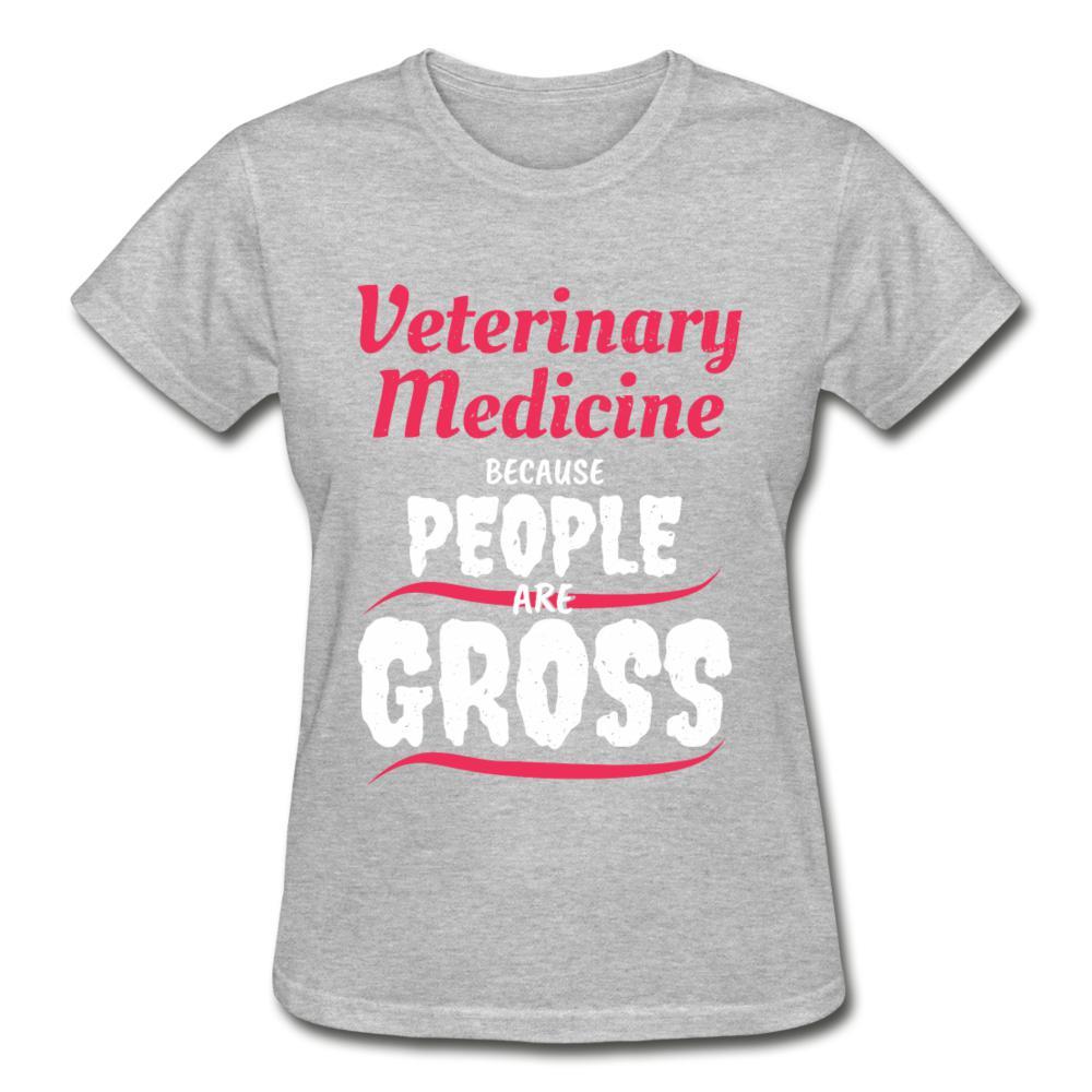 Veterinary because people are Gross Gildan Ultra Cotton Ladies T-Shirt-Ultra Cotton Ladies T-Shirt | Gildan G200L-I love Veterinary