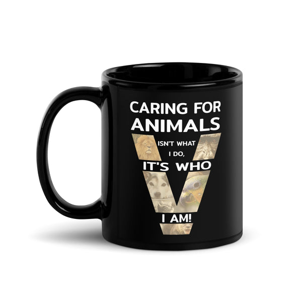 Veterinary - Caring for animals Black Glossy Mug-I love Veterinary