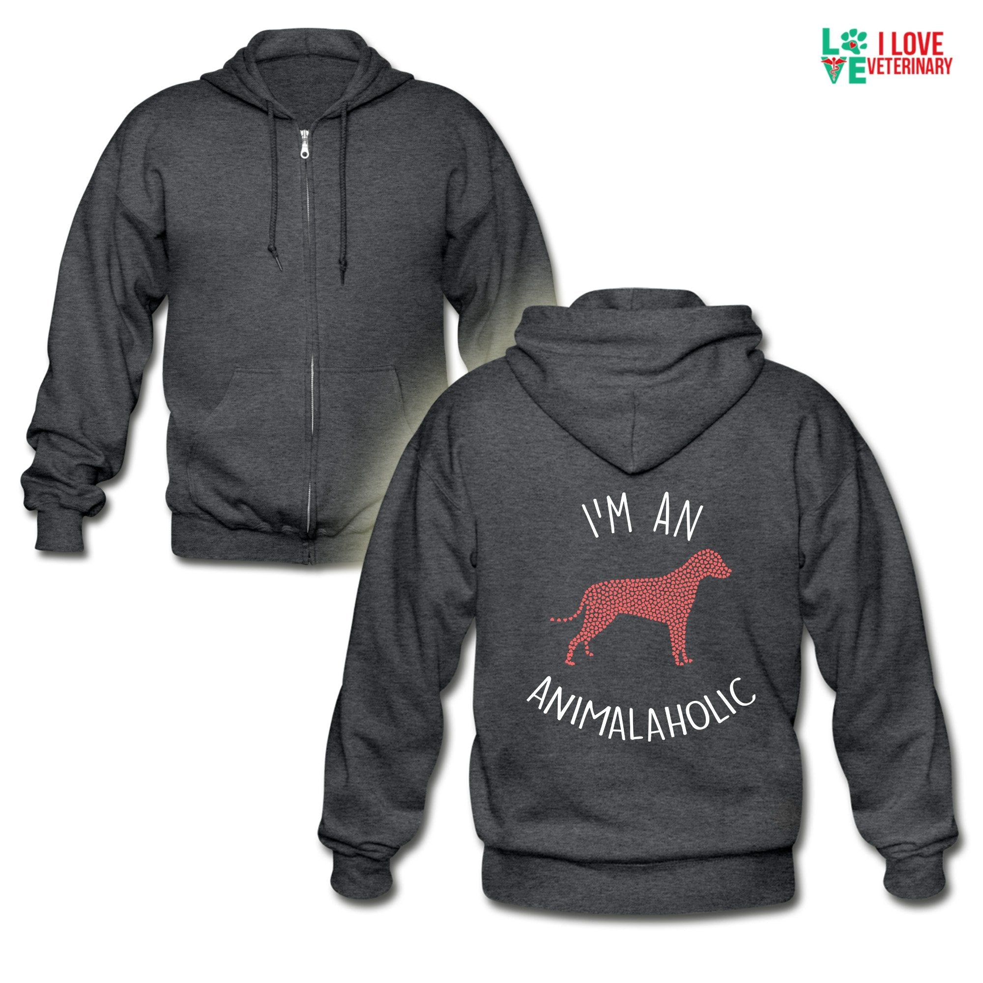 Veterinary - I'm an animalaholic Unisex Zip Hoodie – I love Veterinary