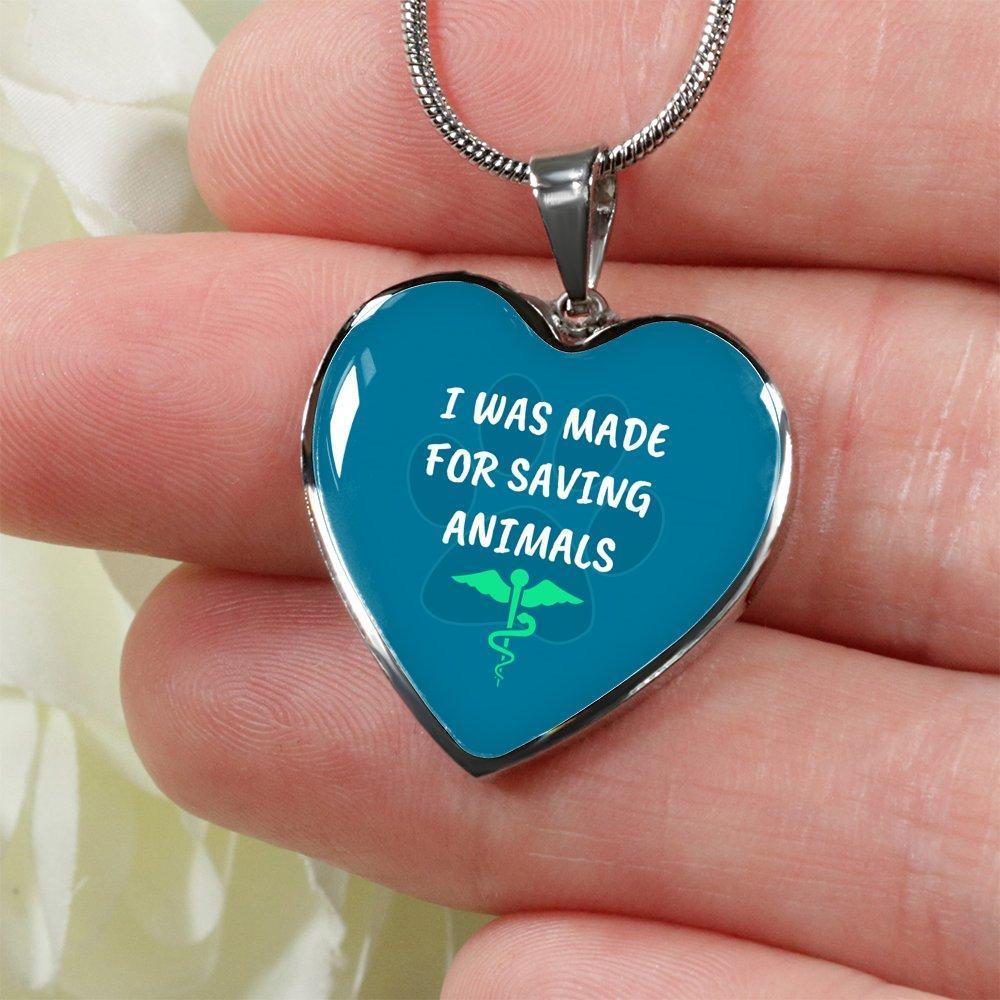 Veterinary Jewelry Gift Luxury Heart Necklace I was made for saving animals