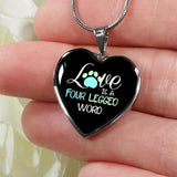 Veterinary Jewelry Gift Luxury Heart Necklace - Love is four legged word-Necklace-I love Veterinary