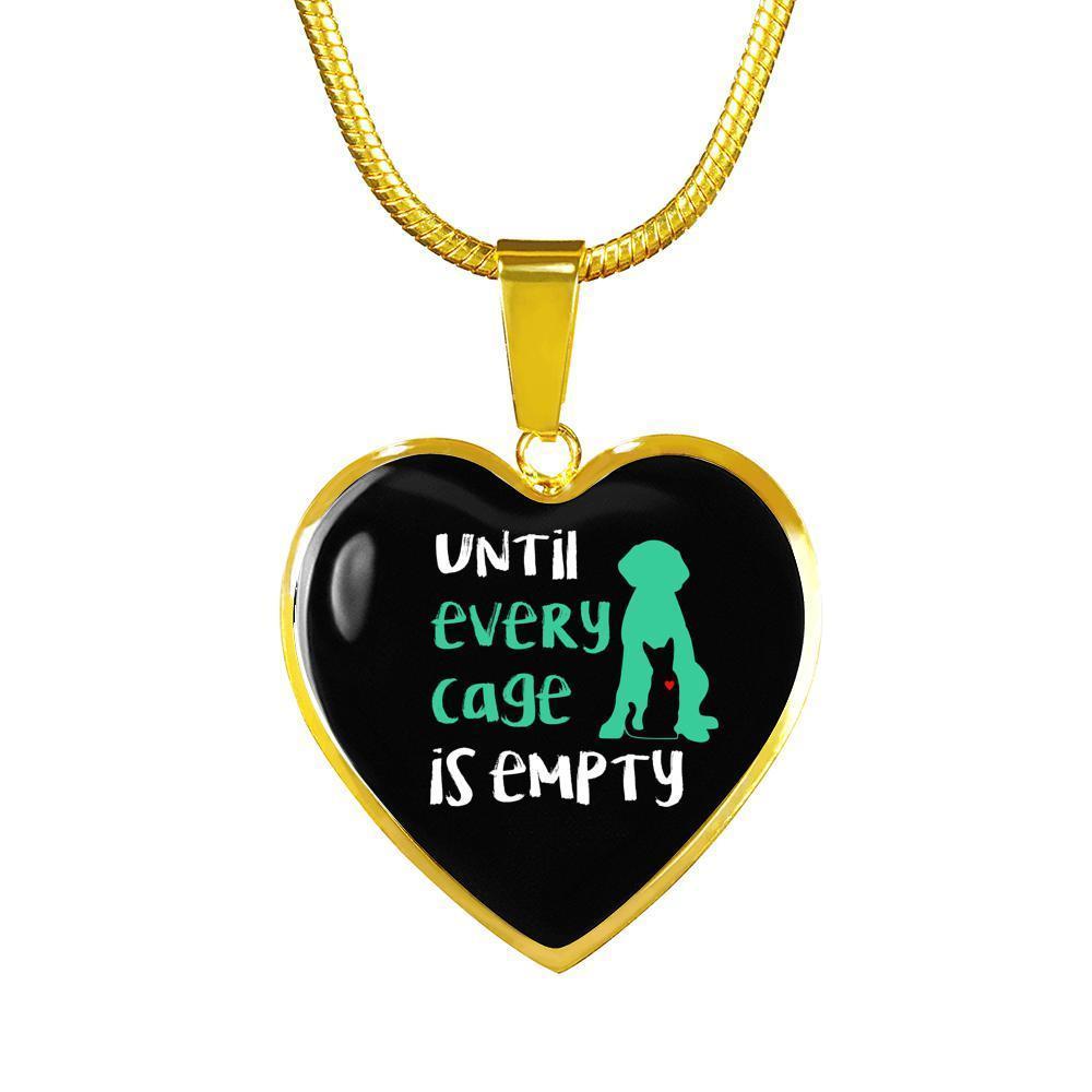 Veterinary Jewelry Gift Luxury Heart Necklace - Until every cage is empty-Necklace-I love Veterinary