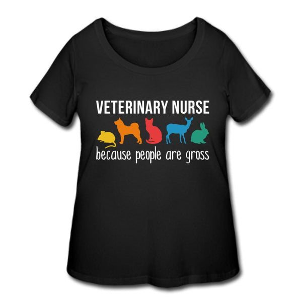 Veterinary nurse: because people are gross Women's Curvy T-shirt-Women’s Curvy T-Shirt | LAT 3804-I love Veterinary