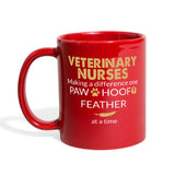Veterinary Nurses Making a difference Paw, Hoof, Feather at a time Full Color Mug-Full Color Mug | BestSub B11Q-I love Veterinary