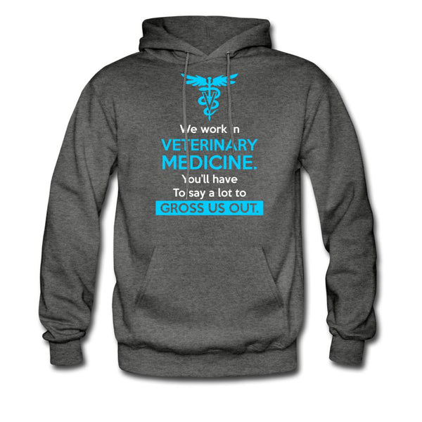 We work in veterinary medicine Unisex Hoodie-Men's Hoodie | Hanes P170-I love Veterinary