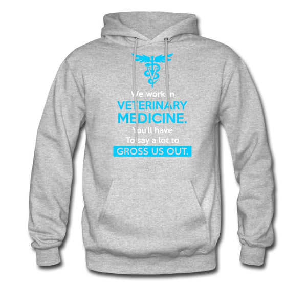 We work in veterinary medicine Unisex Hoodie-Men's Hoodie | Hanes P170-I love Veterinary