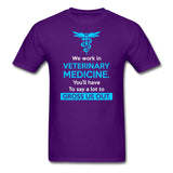 We work in veterinary medicine Unisex T-shirt-Unisex Classic T-Shirt | Fruit of the Loom 3930-I love Veterinary