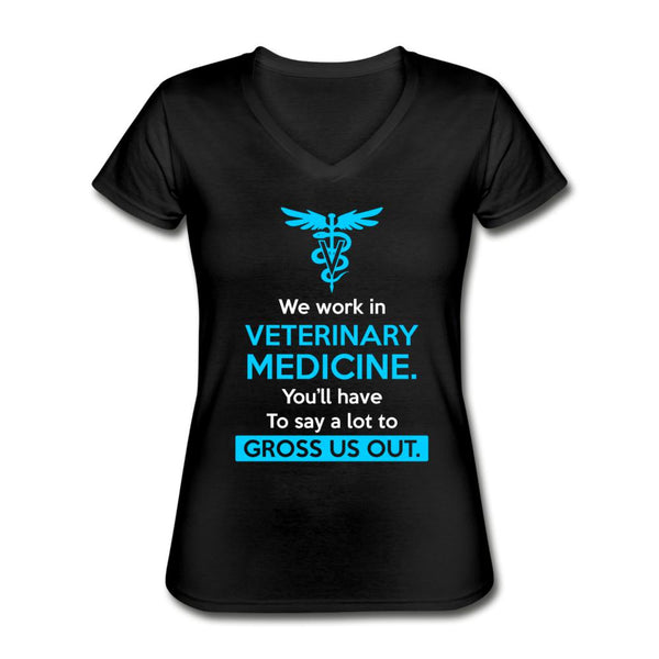 We work in veterinary medicine Women's V-Neck T-Shirt-Women's V-Neck T-Shirt | Fruit of the Loom L39VR-I love Veterinary