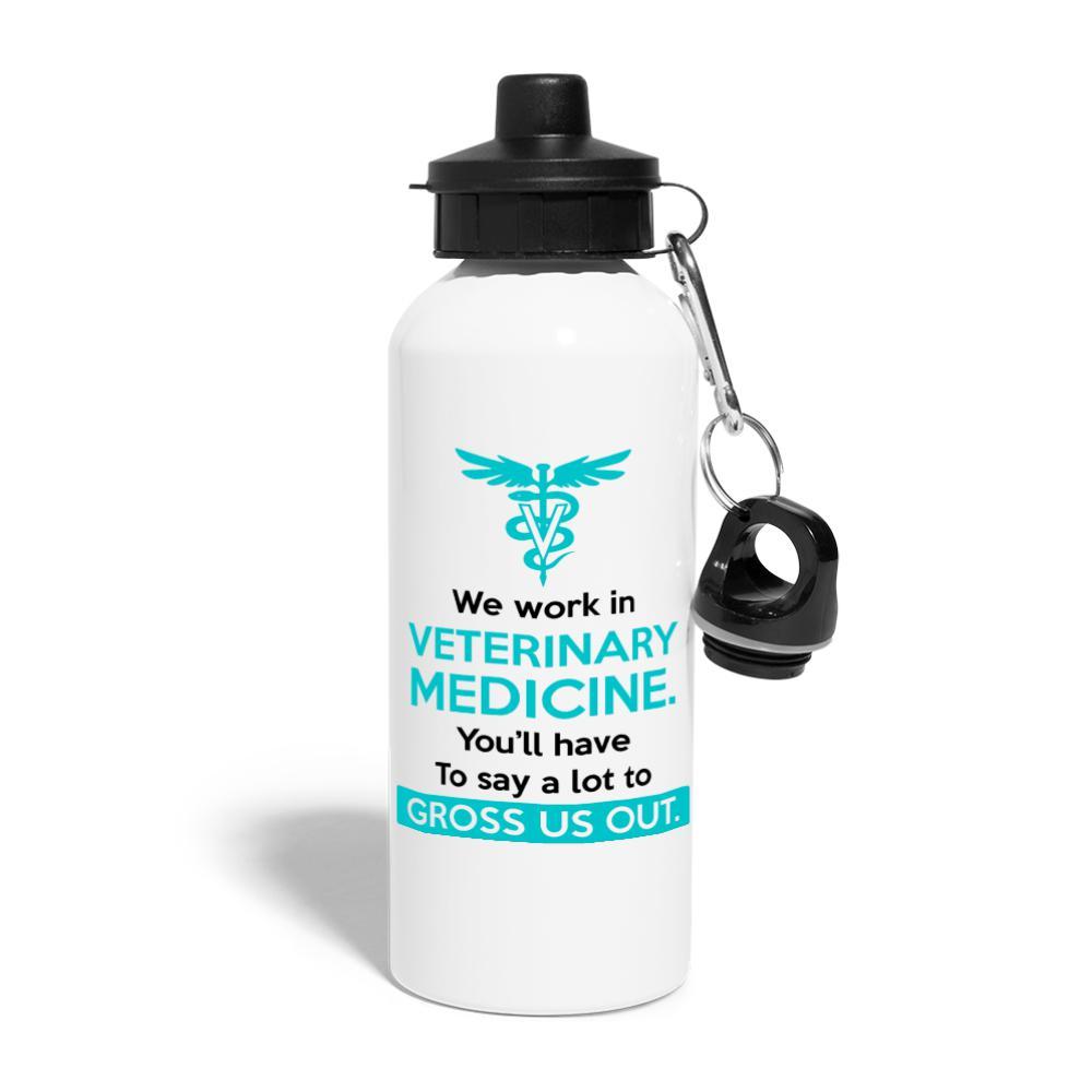 We work in veterinary medicine. You'll have to do a lot to gross us out 20oz Water Bottle-Water Bottle | BestSub BLH1-2-I love Veterinary