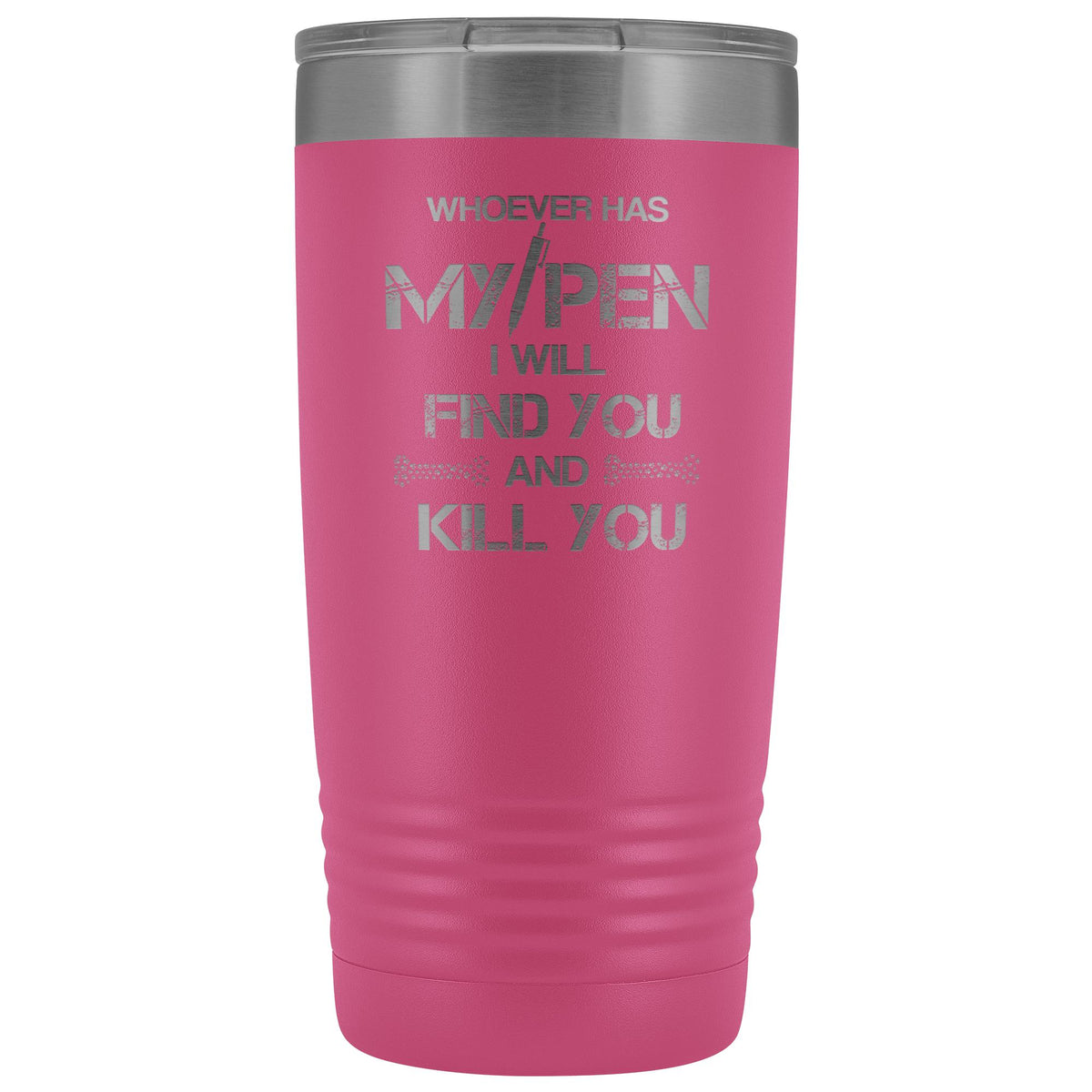 Whoever has my pen 20 oz Vacuum Tumbler-Tumblers-I love Veterinary