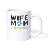 Wife Mom Vet Receptionist Coffee or Tea Mug-Coffee/Tea Mug | BestSub B101AA-I love Veterinary