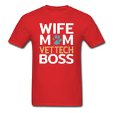 Wife Mom Vet Tech BOSS Unisex T-shirt-Unisex Classic T-Shirt | Fruit of the Loom 3930-I love Veterinary
