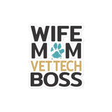 Wife, Mom, Vet Tech Bubble-free stickers-Kiss-Cut Stickers-I love Veterinary