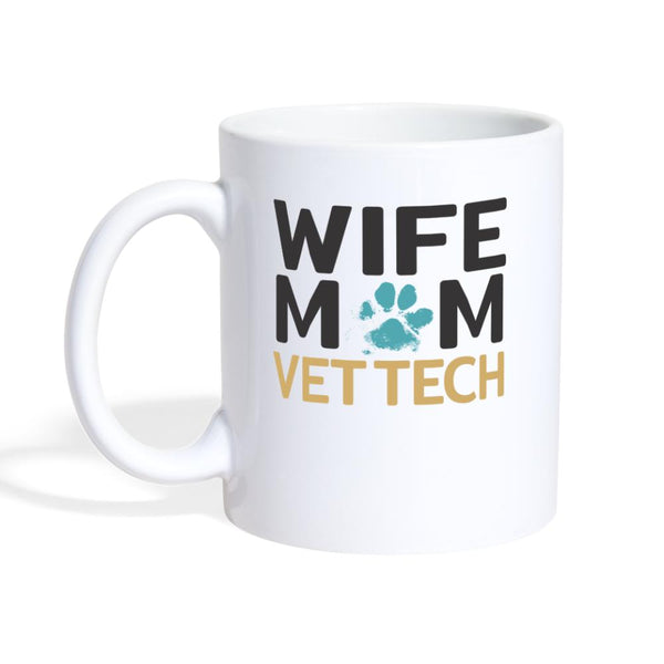 Wife Mom Vet Tech Coffee or Tea Mug-Coffee/Tea Mug | BestSub B101AA-I love Veterinary