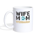 Wife Mom Veterinarian Coffee or Tea Mug-Coffee/Tea Mug | BestSub B101AA-I love Veterinary