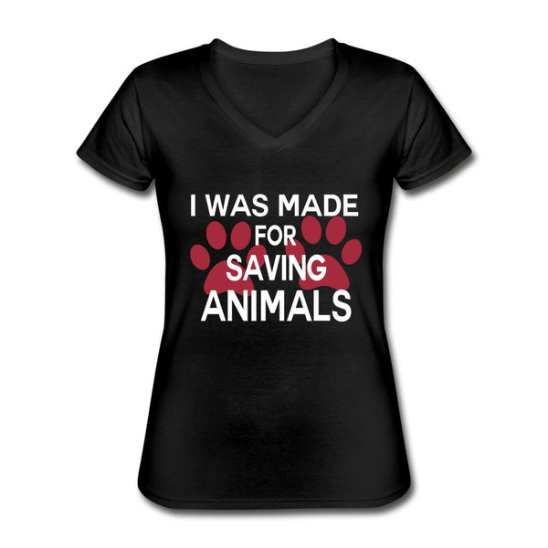 I was made for saving animals Women's V-Neck T-Shirt-Women's V-Neck T-Shirt | Fruit of the Loom L39VR-I love Veterinary