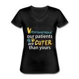 Veterinarian our patients are cuter than yours Our patients are cuter than yours Women's V-Neck T-Shirt-Women's T-Shirt | Fruit of the Loom L3930R-I love Veterinary