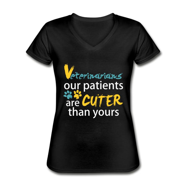 Veterinarian our patients are cuter than yours Our patients are cuter than yours Women's V-Neck T-Shirt-Women's T-Shirt | Fruit of the Loom L3930R-I love Veterinary
