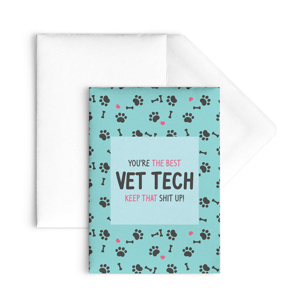 You are the Best Vet Tech Flat Card-Postcards-I love Veterinary
