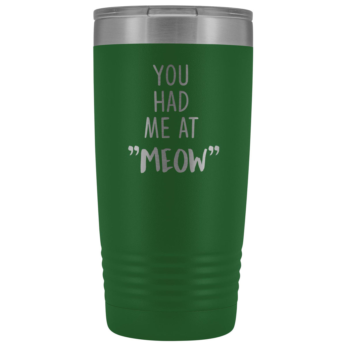 You had me at "MEOW" 20 oz Vacuum Tumbler-Tumblers-I love Veterinary