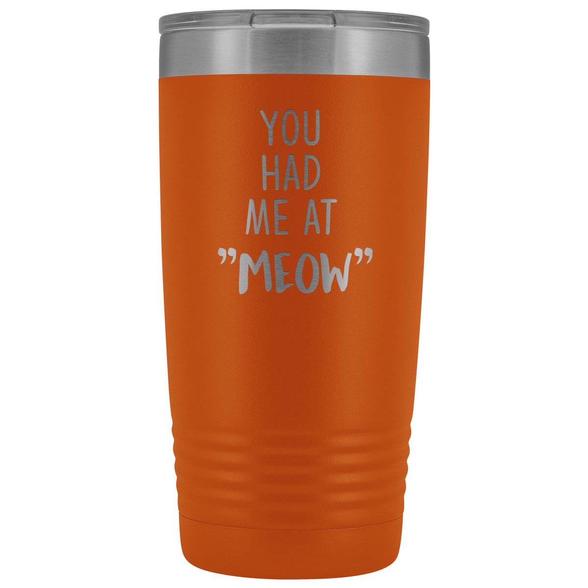 You had me at "MEOW" 20 oz Vacuum Tumbler-Tumblers-I love Veterinary