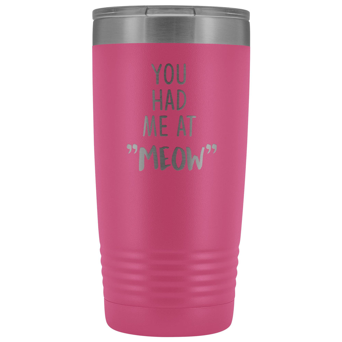 You had me at "MEOW" 20 oz Vacuum Tumbler-Tumblers-I love Veterinary