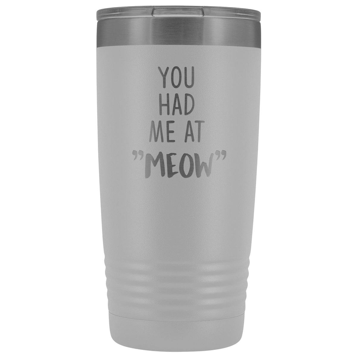 You had me at "MEOW" 20 oz Vacuum Tumbler-Tumblers-I love Veterinary