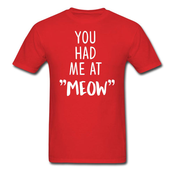 You had me at "meow" Unisex T-shirt-Unisex Classic T-Shirt | Fruit of the Loom 3930-I love Veterinary