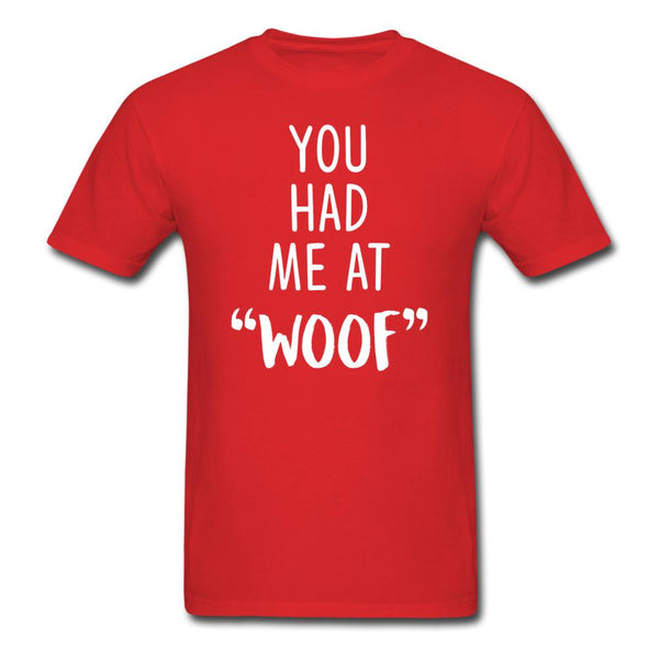 You had me at "woof" Unisex T-shirt-Unisex Classic T-Shirt | Fruit of the Loom 3930-I love Veterinary