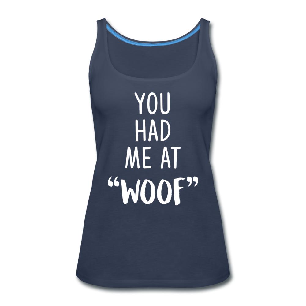 You had me at "woof" Women's Tank Top-Women’s Premium Tank Top | Spreadshirt 917-I love Veterinary