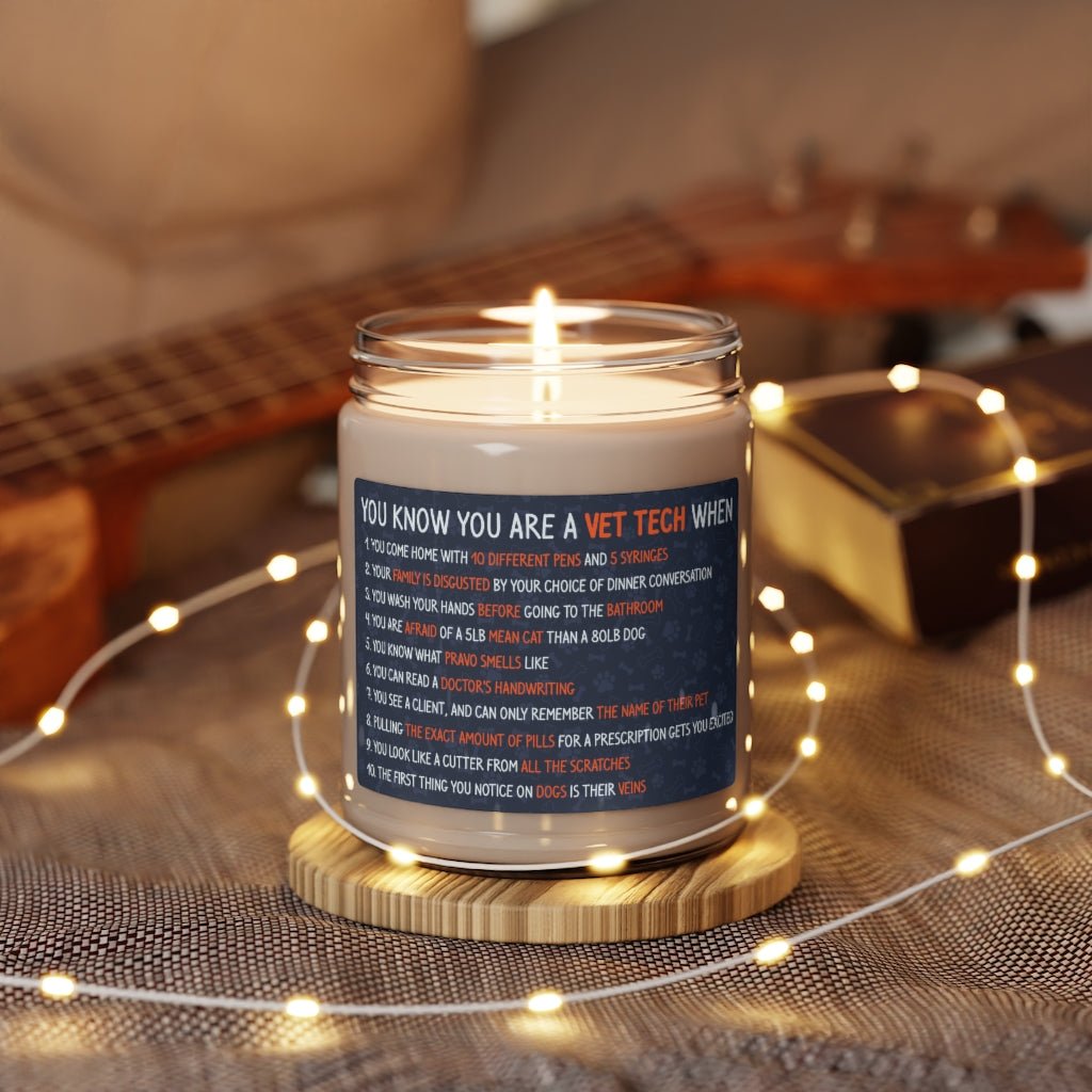 You know you are a vet tech when Scented Soy Candle-Candles-I love Veterinary