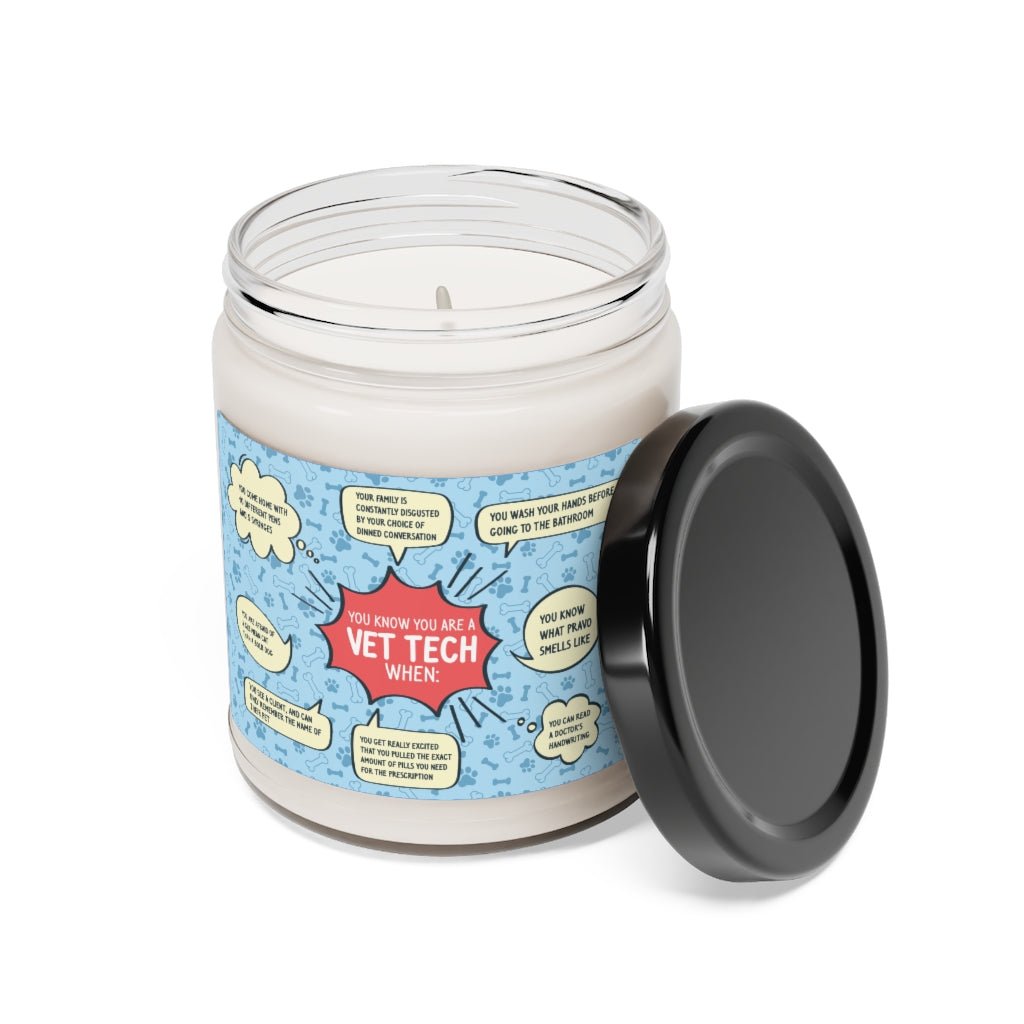 You know you are vet tech when Scented Soy Candle-Candles-I love Veterinary